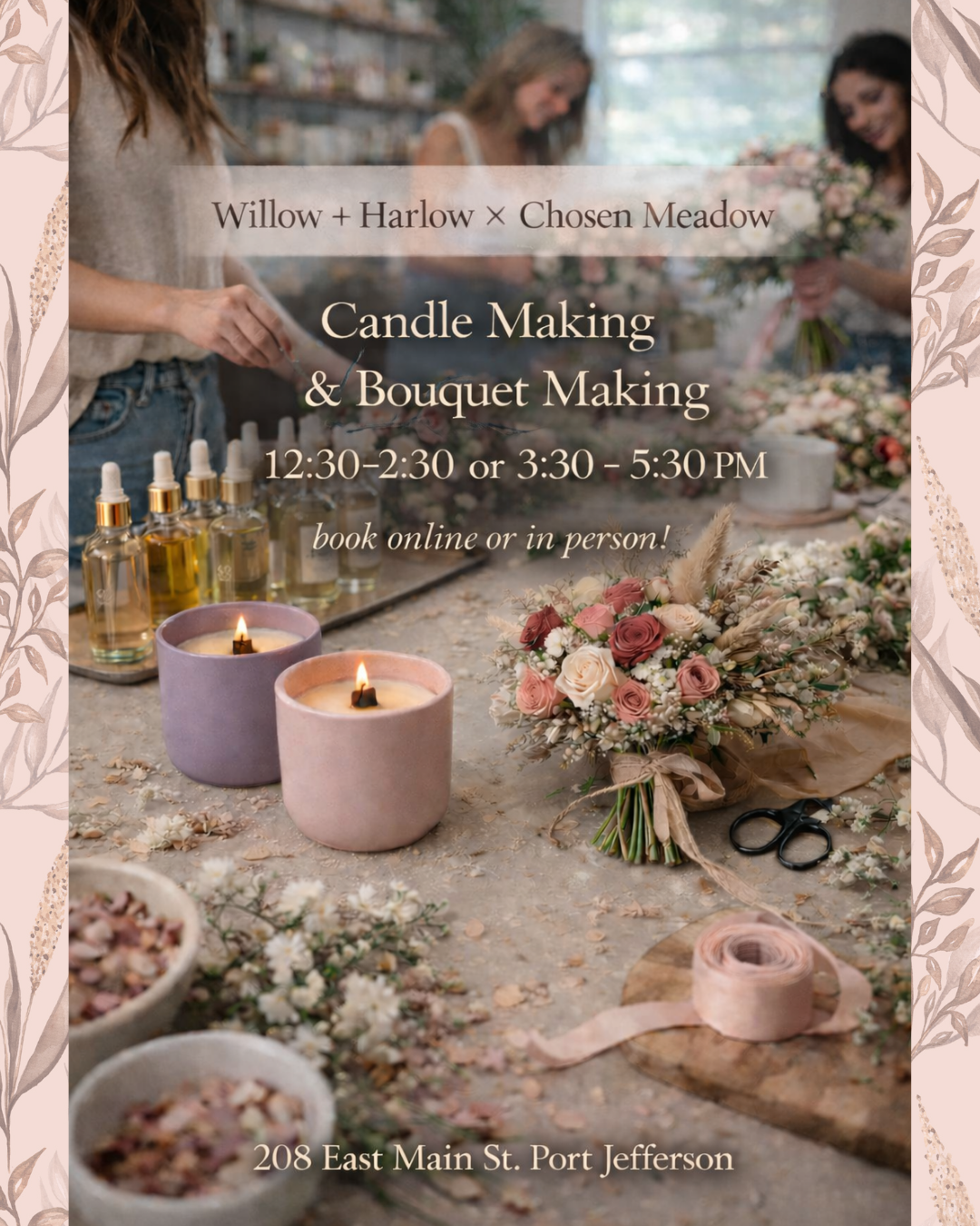 Candle Making & Bouquet Making